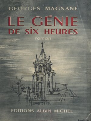 cover image of Le génie de six heures